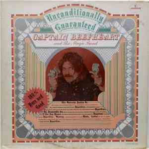 Captain Beefheart And The Magic Band - Unconditionally Guaranteed