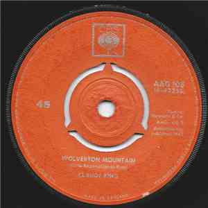 Claude King  - Wolverton Mountain / Little Bitty Heart