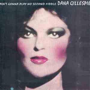 Dana Gillespie - Ain't Gonna Play No Second Fiddle