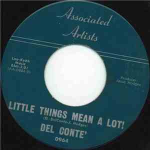 Del Conte' - Little Things Mean A Lot!