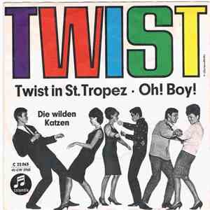 Die Wilden Katzen - Twist In St. Tropez