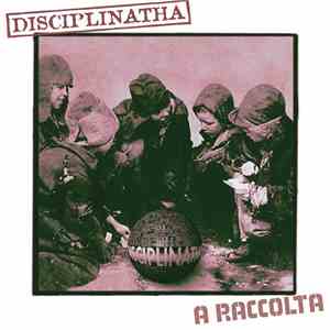 Disciplinatha - A Raccolta
