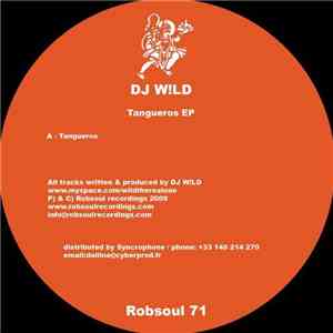 DJ W!LD - Tangueros EP