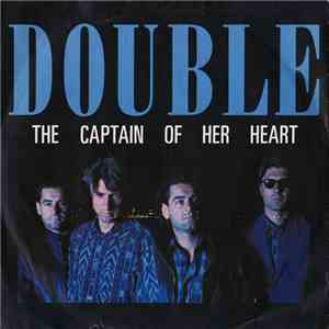 Double - The Captain Of Her Heart