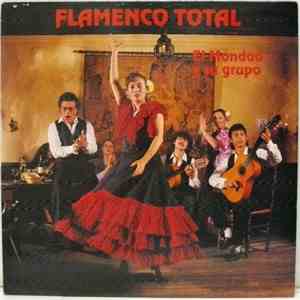 El Mondao Y Su Grupo - Flamenco Total