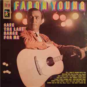 Faron Young - Save The Last Dance For Me