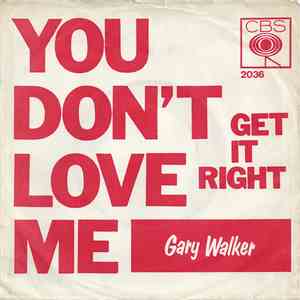 Gary Walker - You Don't Love Me / Get It Right