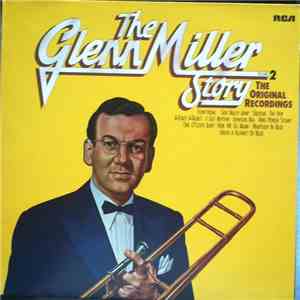 Glenn Miller - The Glen Miller Story Vol. 2