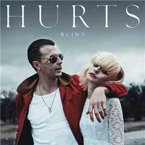 Hurts - Blind