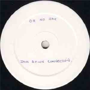 Jam Down Connection - Oh No Jah