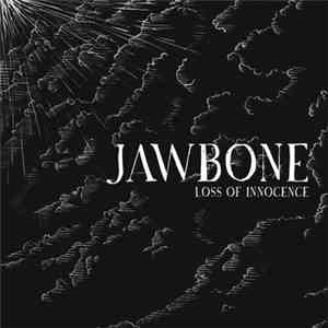 Jawbone - Loss Of Innocence