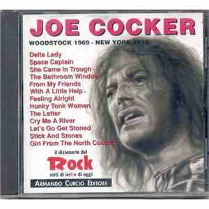 Joe Cocker - Woodstock 1969 - New York 1970