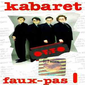 Kabaret OT.TO - Faux-Pas I
