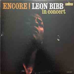 Leon Bibb - Encore! Leon Bibb In Concert