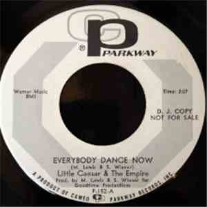 Little Caesar & The Empire - Everybody Dance Now