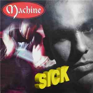 Machine  - Sick