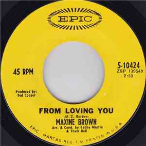 Maxine Brown - From Loving You / Love In Them There Hills