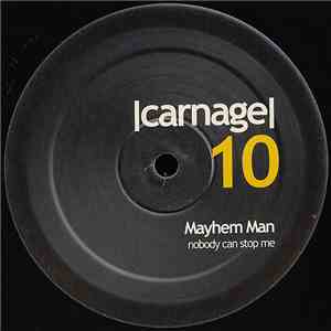 Mayhem Man - Nobody Can Stop Me