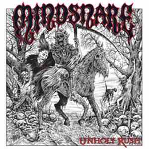 Mindsnare - Unholy Rush