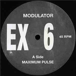 Modulator - Maximum Pulse / Timmy's Trance
