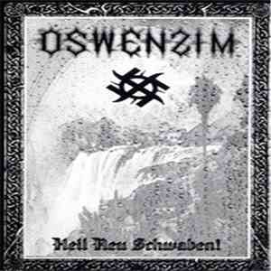 Oswenzim  - Heil Neu Schwaben!