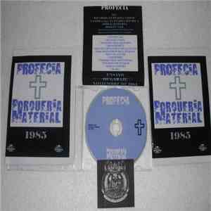 Profecía - Porquería Material 1985