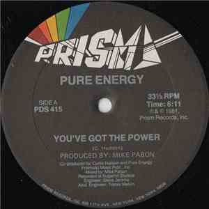 Pure Energy - You've Got The Power
