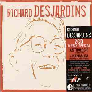 Richard Desjardins - Kanasuta / Anthologie