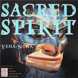 Sacred Spirit - Yeha-Noha