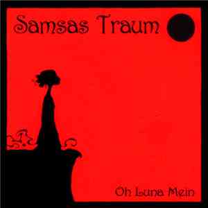 Samsas Traum - Oh Luna Mein