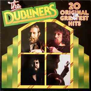The Dubliners - 20 Original Greatest Hits