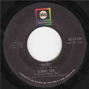 Tommy Roe - Dizzy / The You I Need