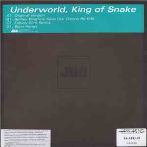 Underworld - King Of Snake