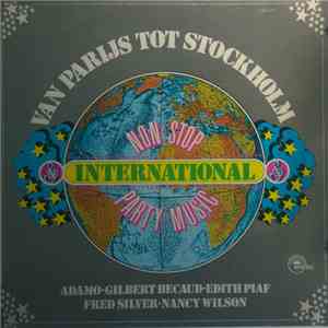Various - Non Stop Internation Party Music - Van Parijs Tot Stockholm