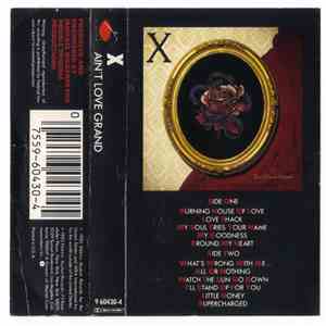 X - Ain't Love Grand