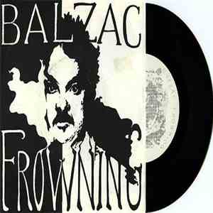Balzac Frowning - Happy Mind / Turning Circles / I Don't Like The Sound Of  ...