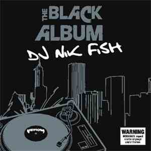 DJ Nik Fish - The Black Album