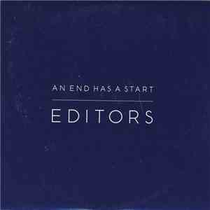 Editors - An End Has A Start