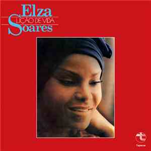 Elza Soares - Lição De Vida