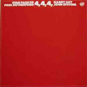 Evan Parker / Paul Rutherford  / Barry Guy / John Stevens  - 4,4,4,