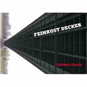 Feinkost Decker - Second Crack