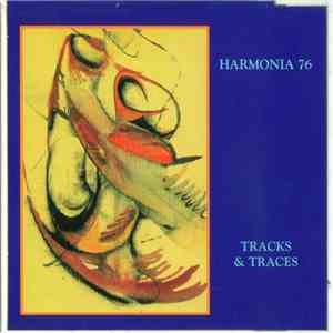 Harmonia 76 - Tracks & Traces