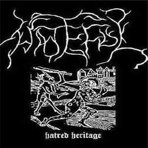 Hateful - Hatred Heritage