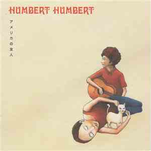 Humbert Humbert  - アメリカの友人