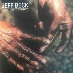 Jeff Beck - You Had It Coming