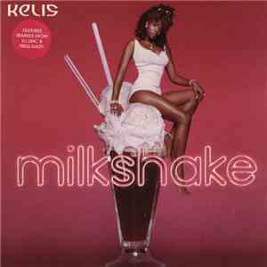 Kelis - Milkshake
