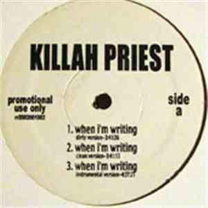 Killah Priest - When I'm Writing / Excalibur