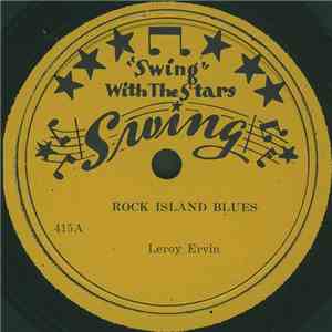 Leroy Ervin - Rock Island Blues / Blue, Black And Evil