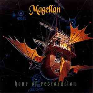 Magellan - Hour Of Restoration