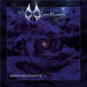 Manticora - Roots Of Eternity